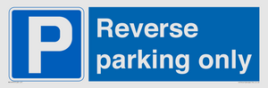 Reverse parking only